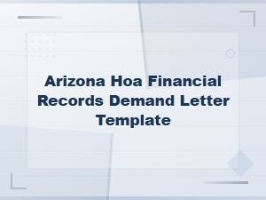 Arizona Hoa Financial Records Demand Letter Template