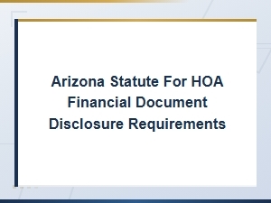 Arizona Hoa Financial Document Disclosure Requirements