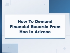 How to Request Hoa Financial Records in Arizona