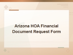How to Request Arizona Hoa Financial Documents